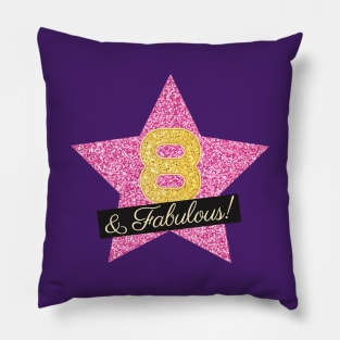 8th Birthday Gifts Women Fabulous - Pink Gold Pillow