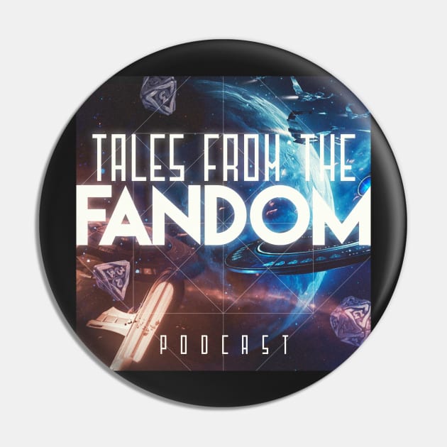 Tales from the Fandom Podcast Original Logo Pin by TalesfromtheFandom