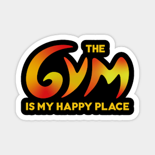 Gym is my happy place Magnet