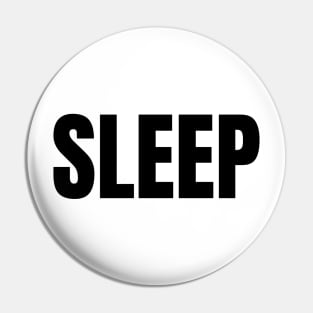 Sleep Pin