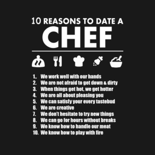 Dating a chef
