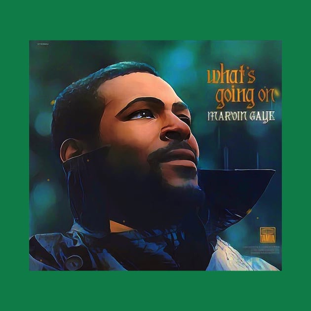What’s Going On - Marvin Gaye by M.I.M.P.