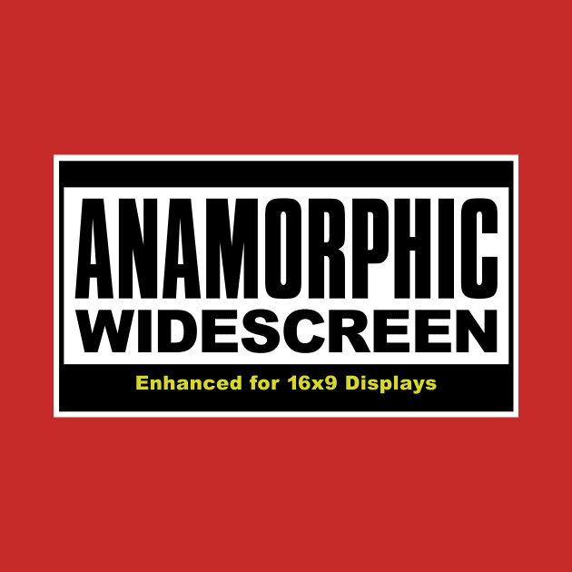 Anamorphic Widescreen by TheDigitalBits