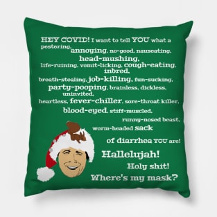 Clark Griswold Coronavirus Rant Pillow