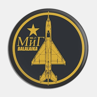 Mig-21 Balalaika (Small logo) Pin