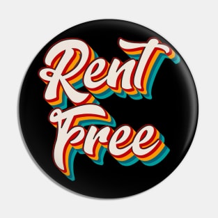 Rent Free Pin