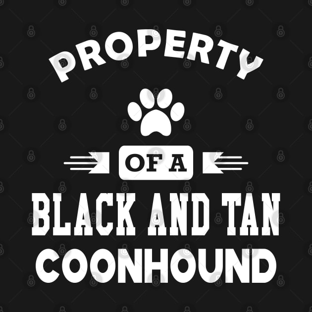 Black and tan coonhound dog - Property of a black and tan coonhound by KC Happy Shop