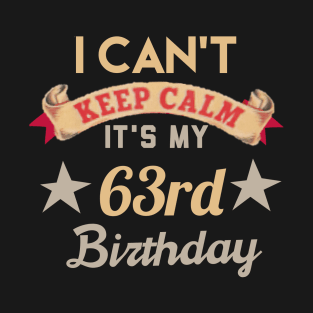 63rd birthday gift T-Shirt