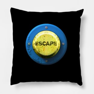 Escape Button No. 1: Sometimes We All Need One of These on a Dark Background Pillow