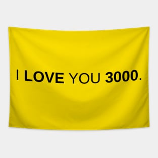 I Love You 3000 Tapestry