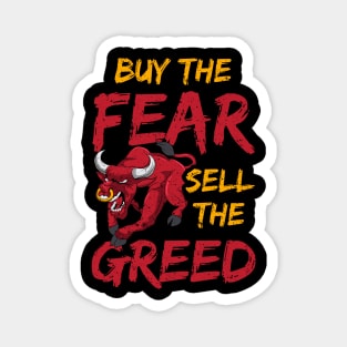 Buy The Fear, Sell The Greed Trading & Investing Magnet