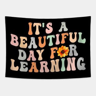Its Beautiful Day For Learning Teacher Students Women Tapestry