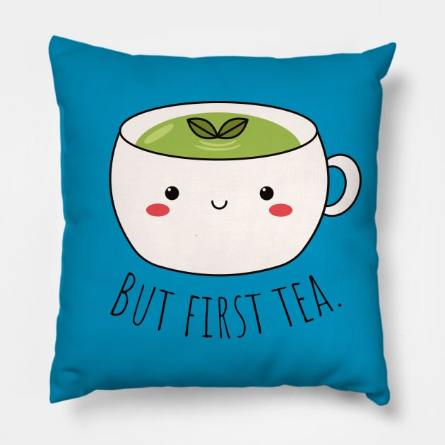 But first tea Pillow by CuppaDesignsCo