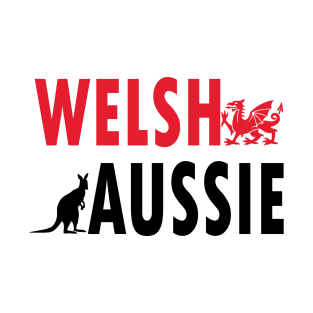 Welsh Aussie (for light backgrounds) T-Shirt