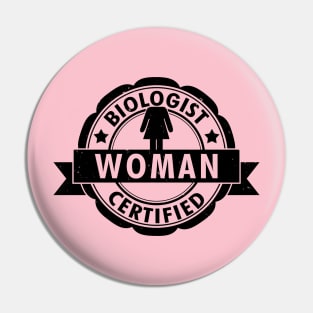 Funny 100% Women Slogan For Her Funny Women Anti Woke Meme Pin