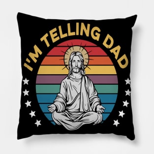 I'm Telling Dad Retro Vintage Religious Christian Jesus Pillow