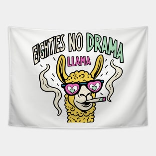 Eighties No Drama Llama Throwback Vintage - Retro Eighties Funny Pop Culture Tapestry