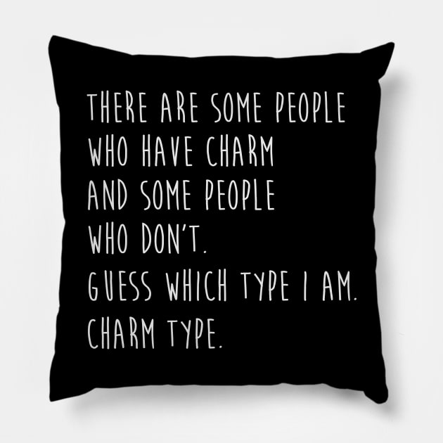 The Office Funny Kevin Quote Charm Type Pillow by graphicbombdesigns