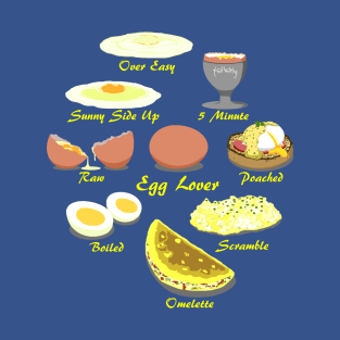 Egg lover T-Shirt