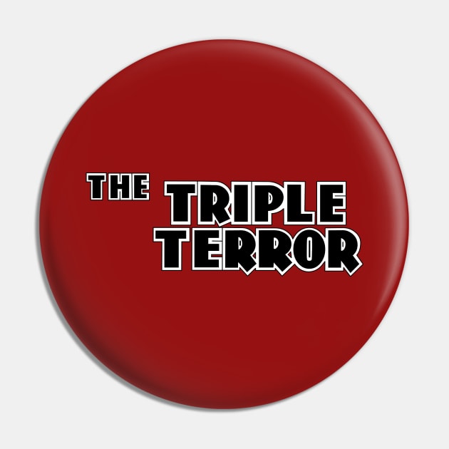 The Triple Terror Pin by CoverTales