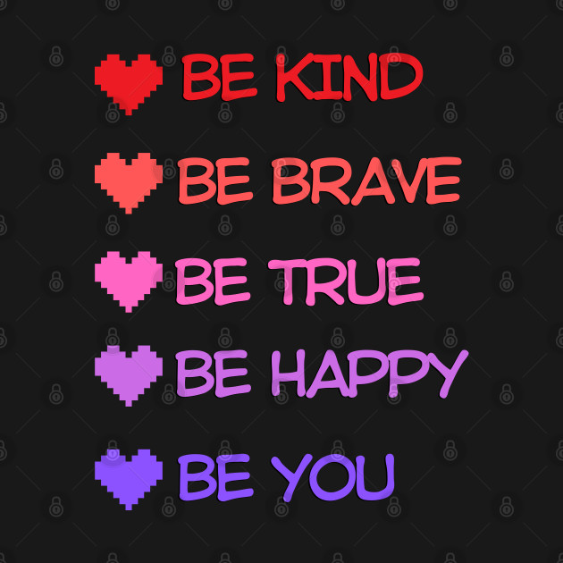 Be kind be you by Salizza