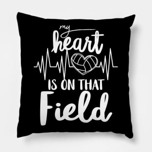 My Heart Is on that Field Volleyball T shirt Volleyball Lovers Pillow