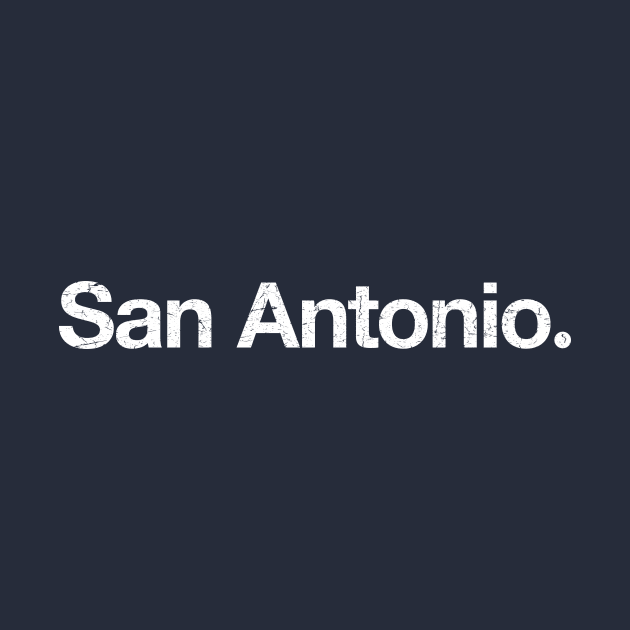 San Antonio. by TheAllGoodCompany