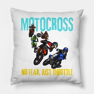 Motocross: No Fear, Just Throttle Pillow