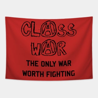 Class War - The Only War Worth Fighting Tapestry