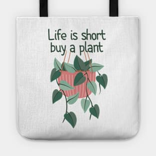 Hanging Planters Life Is Short Buy A Plant Tote