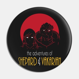 Adventures of FemShep and Vakarian Pin