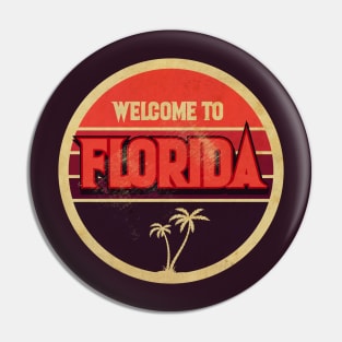 Welcome to Florida Pin