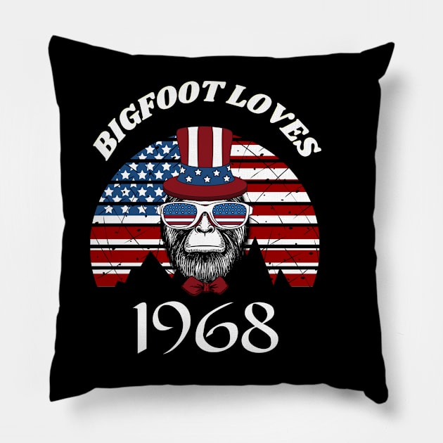 Bigfoot loves America and People born in 1968 Pillow by Scovel Design Shop