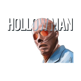 Hollow Man: Where? T-Shirt