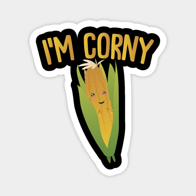 I'm Corny Magnet by Bhagila