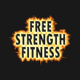 FreeStrengthFitness - Flames T-Shirt