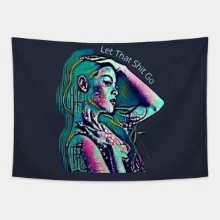 Let That Shit Go (green girl profile, hand on head) Tapestry