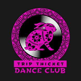 Trip Thickedt T-Shirt