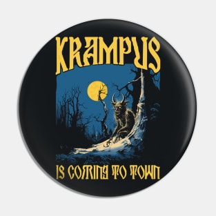 Krampus Is Coming To Town Pin