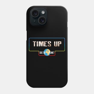 Times up Phone Case