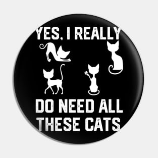 yes, i really do need all these cats Pin