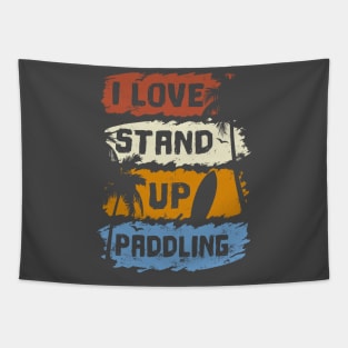 I Love stand up paddle paddleboarding SUP gift Tapestry