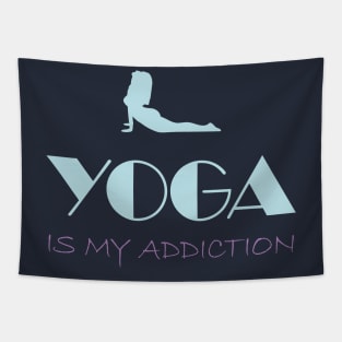 Yoga is my Addiction Tapestry