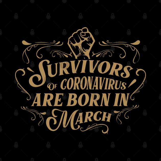 Suvivors of coronavirus are born in March by Amelia Emmie