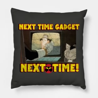 Next Time Gadget! Pillow