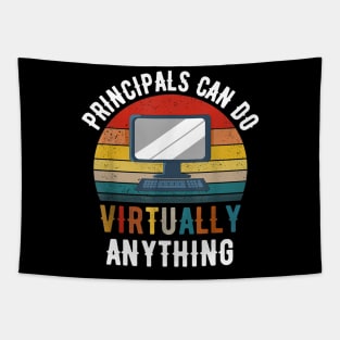 Principals Can Do Virtually Anything Tapestry