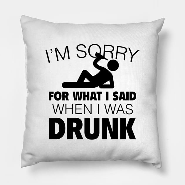 I'm Sorry For What I Said Pillow by VectorPlanet