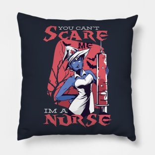 Witch Nurse Can't Scare Me Pillow