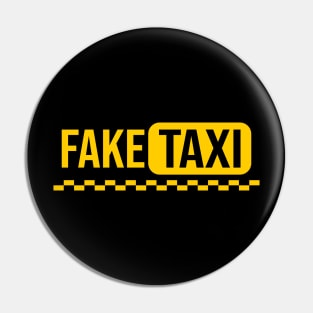 Fake Taxi T shirt Pin