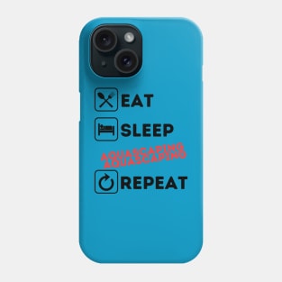 Funny eat sleep aquascaping repeat Phone Case